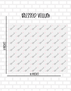 Blessed Planner Vellum - 8 X 10 Vellum Sheet - Printed
